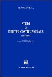 Studi di diritto costituzionale (1958-1966)