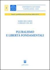 Pluralismo e libertà fondamentali