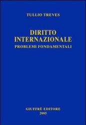 Diritto internazionale. Problemi fondamentali