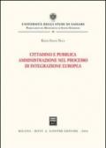 Cittadino e pubblica amministrazione nel processo di integrazione europea