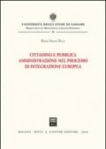 Cittadino e pubblica amministrazione nel processo di integrazione europea