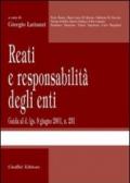 Reati e responsabilità degli enti. Guida al D.lgs. 8 giugno 2001, n. 231