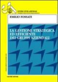 La gestione strategica ed efficiente dei gruppi aziendali