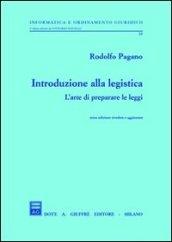 Introduzione alla legistica. L'arte di preparare le leggi