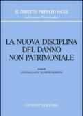 La nuova disciplina del danno non patrimoniale