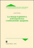 La delega legislativa nell'esperienza costituzionale spagnola