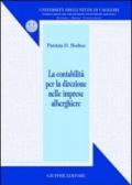 La contabilità per la direzione nelle imprese alberghiere