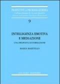 Intelligenza emotiva e mediazione. Una proposta di formazione