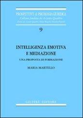 Intelligenza emotiva e mediazione. Una proposta di formazione