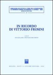 In ricordo di Vittorio Frosini