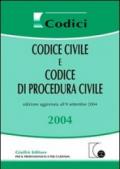 Codice civile e codice di procedura civile 2004