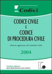 Codice civile e codice di procedura civile 2004