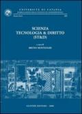 Scienza tecnologia & diritto (ST&D). Atti del Convegno (Catania, 30 maggio 2003)