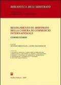 Regolamento di arbitrato della Camera di commercio internazionale. Commentario