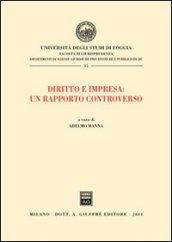 Diritto e impresa: un rapporto controverso