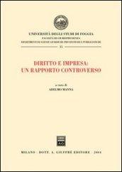 Diritto e impresa: un rapporto controverso