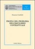 Profili del problema dell'equilibrio contrattuale