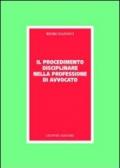 Il procedimento disciplinare nella professione di avvocato