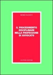 Il procedimento disciplinare nella professione di avvocato