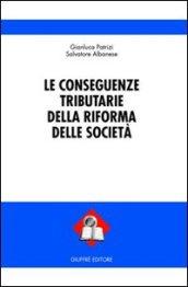 Le conseguenze tributarie della riforma delle società