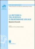 La retorica fra scienza e professione legale