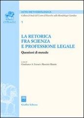 La retorica fra scienza e professione legale