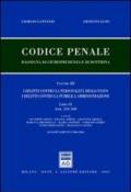 Codice penale. Rassegna di giurisprudenza e di dottrina. 3.(artt. 241-360). I delitti contro la personalità dello Stato. I delitti contro la pubblica amministrazione. Aggiornamento 2000-2004