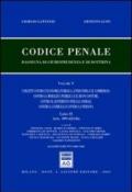 Codice penale. Rassegna di giurisprudenza e di dottrina. 5.Artt. 499-623-bis. I delitti contro l'economia pubblica, l'industria e il commercio, la moralità pubblica e il buon costume...