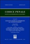 Codice penale. Rassegna di giurisprudenza e di dottrina vol. 6/2-3: Artt. 624-734 bis. I delitti contro il patrimonio. Le contravvenzioni. Aggiornamento 2000-2004