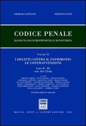 Codice penale. Rassegna di giurisprudenza e di dottrina vol. 6/2-3: Artt. 624-734 bis. I delitti contro il patrimonio. Le contravvenzioni. Aggiornamento 2000-2004