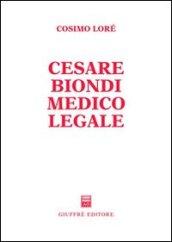 Cesare Biondi medico legale