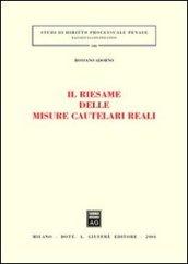Il riesame delle misure cautelari reali