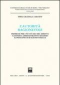 L'autorità ragionevole. Premesse per uno studio del diritto canonico amministrativo secondo il principio di ragionevolezza