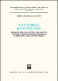 L'autorità ragionevole. Premesse per uno studio del diritto canonico amministrativo secondo il principio di ragionevolezza