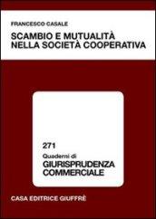 Scambio e mutualità nella società cooperativa