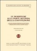 Le modifiche alla parte seconda della Costituzione. Atti dei Seminari promossi dal dottorato in diritto pubblico dell'Università di Pavia