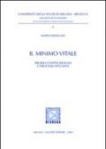 Il minimo vitale. Profili costituzionali e processi attuativi