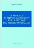 Un approccio di service management per la gestione del reparto ospedaliero