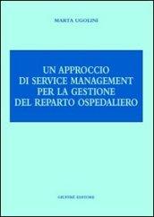 Un approccio di service management per la gestione del reparto ospedaliero