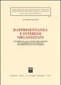 Rappresentanza e interessi organizzati. Contributo allo studio dei rapporti tra rappresentanza politica e rappresentanza di interessi