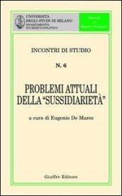 Problemi attuali della «sussidiarietà»
