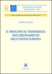 Il principio di trasparenza nell'ordinamento dell'Unione europea