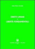 Diritti umani e libertà fondamentali. Incremento, evoluzione, universalità nell'organizzazione internazionale e nell'ordinamento interno