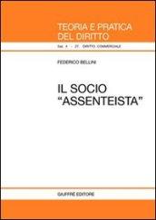 Il socio «assenteista»