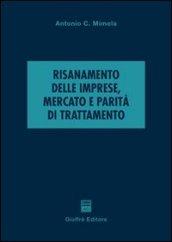 Risanamento delle imprese, mercato e parità di trattamento