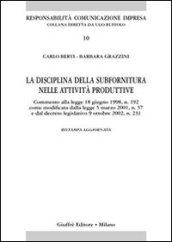 La disciplina della subfornitura nelle attività produttive