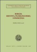 Borges: identità, plurilinguismo, conoscenza