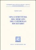 OPA e struttura del mercato del controllo societario