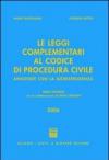 Le leggi complementari al Codice di procedura civile. Annotate con la giurisprudenza 2006