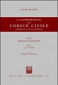 La giurisprudenza sul Codice civile. Coordinata con la dottrina. LibroII: Delle successioni. Artt. 456-586